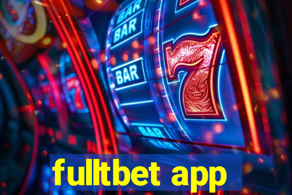 fulltbet app